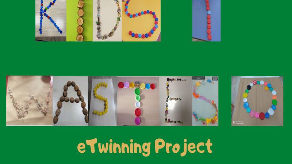 Anasınıfı B şubemizin KIDS 1 - WASTES 0 e-Twinning Projesi